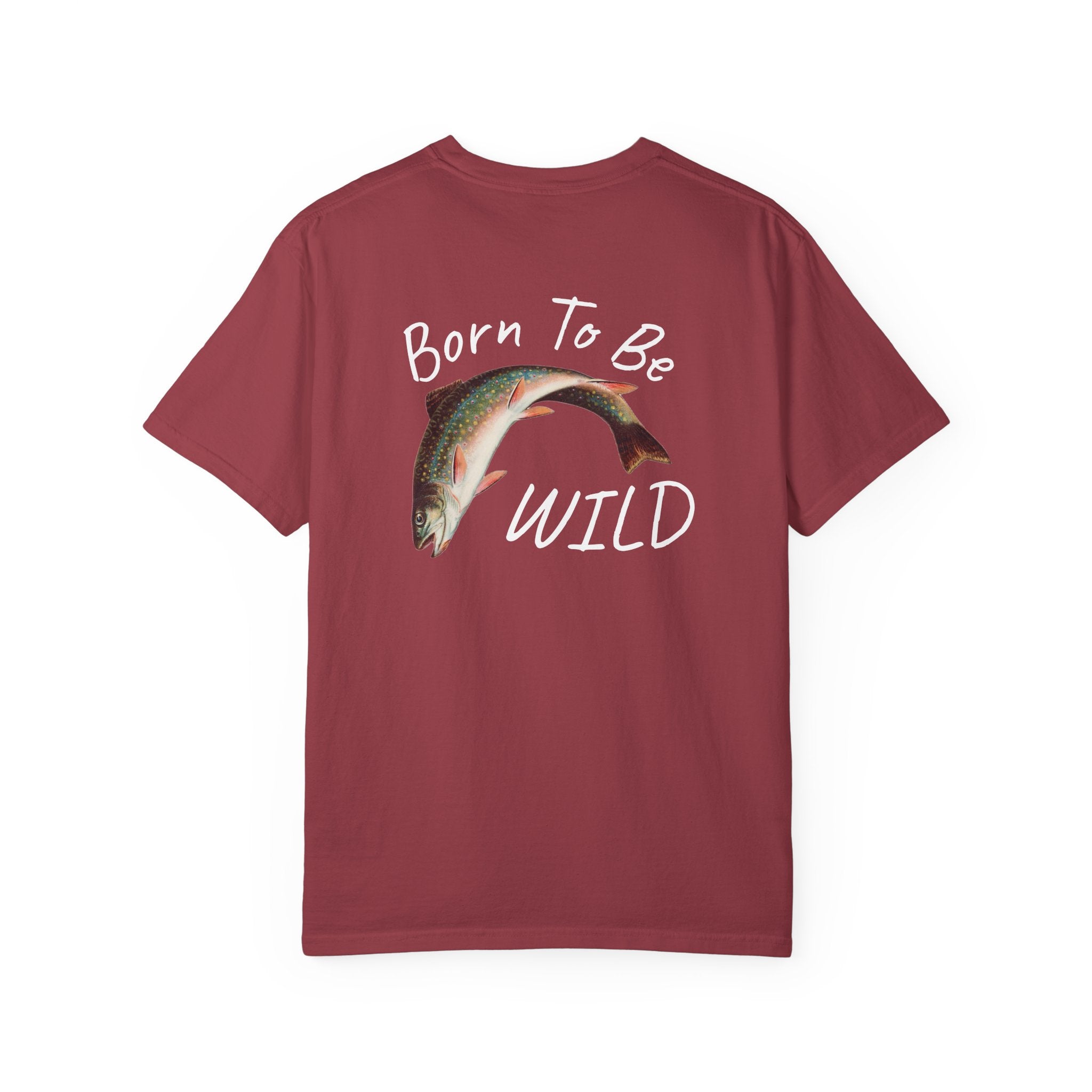 Born To Be Wild – Brook Trout Comfort Colors Tee