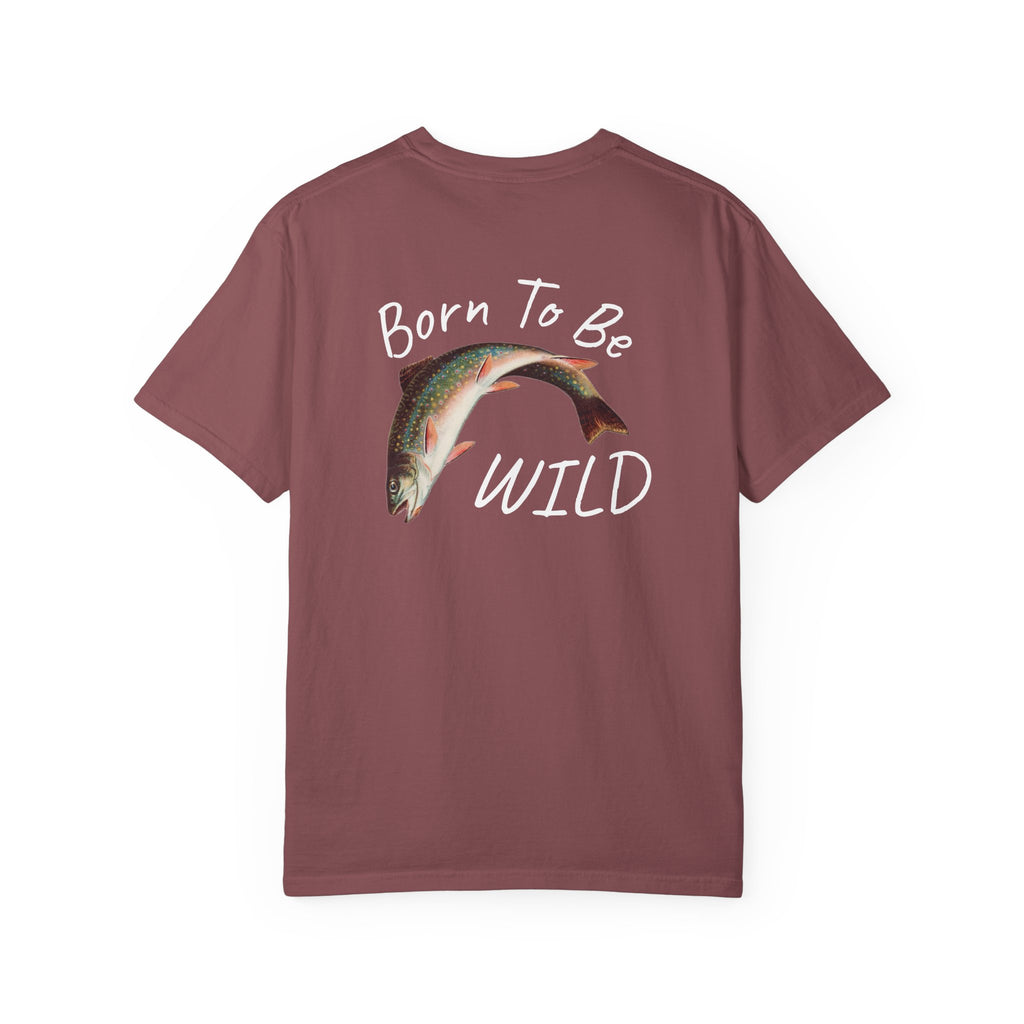Born To Be Wild – Brook Trout Comfort Colors Tee